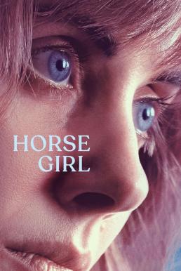 ดูหนังออนไลน์ฟรี Horse Girl (2020)