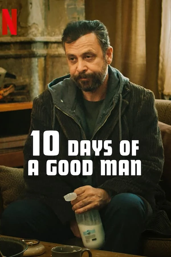 ดูหนังออนไลน์ฟรี 10 Days of a Good Man 10 วันของดี 2023 พากย์ไทย